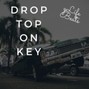 gLife - Drop Top on Key