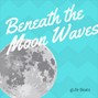 gLife - Beneath The Moon Waves