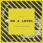No_Tag - On A Level