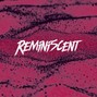 Nigel T. - Reminiscent 