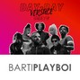 Day-Day Versace - Barti Playboi