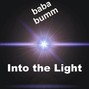 baba bumm - Into the Light