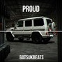 BatsukBeats  - Proud (Buy 1 get 1 Free)