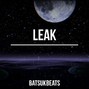 BatsukBeats  - Leak