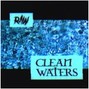 RAW - Clean Waters
