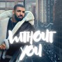 YellaJam - Without You
