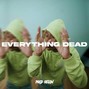 Rellim - EVERYTHING DEAD | KAY FLOCK X SHA EK TYPE BEAT