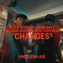 Timi-Aje Production  - Changes- A1 x J1 x Young T & Bugsey Type Beat