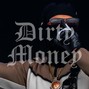 808ribz - Dirty Money