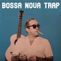Mortao VMG - Bossa Nova Trap