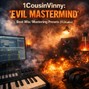1CousinVinny - 1CousinVinny EVIL MASTERMIND Beat Mastering Presets (FLStudio)