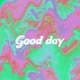 RyMaxin - Good Day (156bpm)