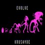 Krusayde - Evolve