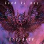 Krusayde - Good Ol Way