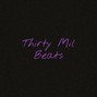 Thirty Mil Beats - Nectar