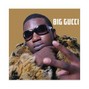 Sean Shizzle - Big Gucci