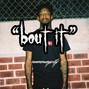 Seanswagcity - "bout it"