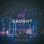 moniibvgs - CAUGHT