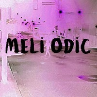 meliodic