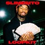 smokkestaxkk - [FREE] SLIMESITO LOOP KIT / EVIL PLUGG LOOP KIT / DARK PLUGG LOOP KIT
