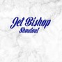 Jet Bishop - Shoutout