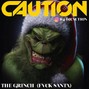 Dj Caution - The Grinch (FVCK Santa Type Beat) Club/Upbeat