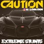 Dj Caution - Extreme Stunts (Bad Bitch Type Beat) West Coast/Club Banger