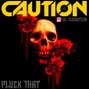 Dj Caution - Pluck That (No Mercy Type Beat) Trap/Hip Hop 140BPM