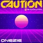 Dj Caution - Onezie