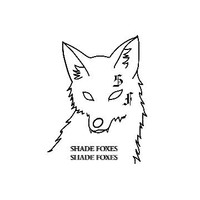Shade Foxes