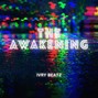 ivrybeatz - DUBSTEP METAL TYPE BEAT | THE AWAKENING