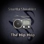 shutupshoulder - The Hip Hop