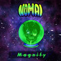 Nomai - Magnify | BUY 1, GET 1 FREE