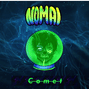 Nomai - Comet | BUY 1, GET 1 FREE