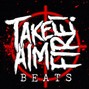 Takeaimfire Beats - Not Going To Take This No More