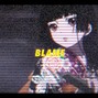  Buite1 (私の名前は B.) -   "Blame" 
