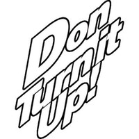 Don Turn it Up