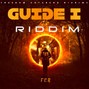 freedomcatchers riddimz - GUIDE I RIDDIM