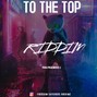 freedomcatchers riddimz - TO THE TOP RIDDIM