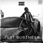 Rob EVN - Just Business | Travis Scott x Asap Rocky Type Beat