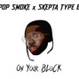 dddavidgvr - Pop Smoke x Skepta Type Beat 'On Your Block'