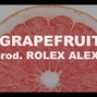 ALEXX - Grapefruit | Pierre Bourne X YBN Nahmir 