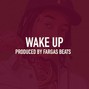 Fargas Beats - Wake up 