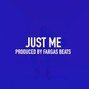 Fargas Beats - Just Me 