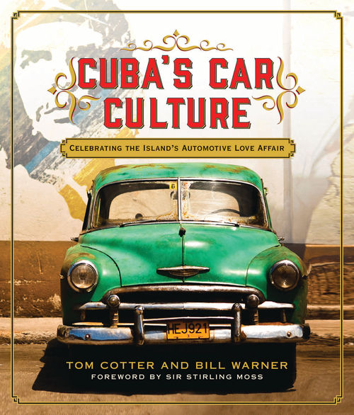 Cuba’s Car Culture