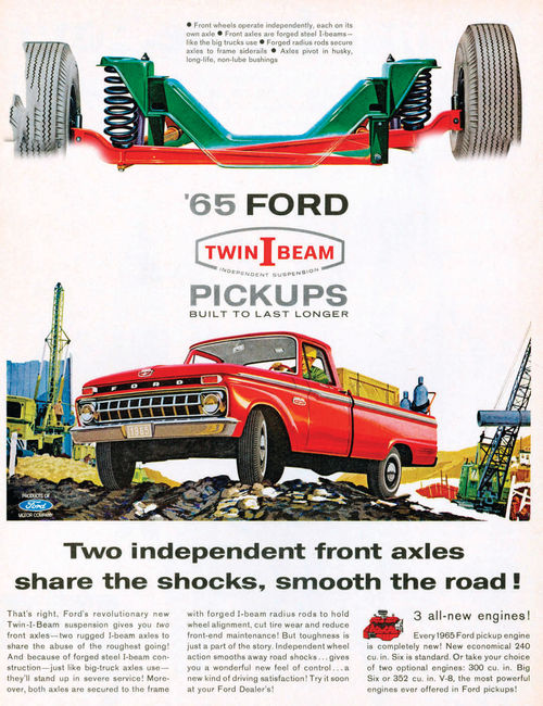 1965…featuring Ford’s Twin I-Beam suspension.