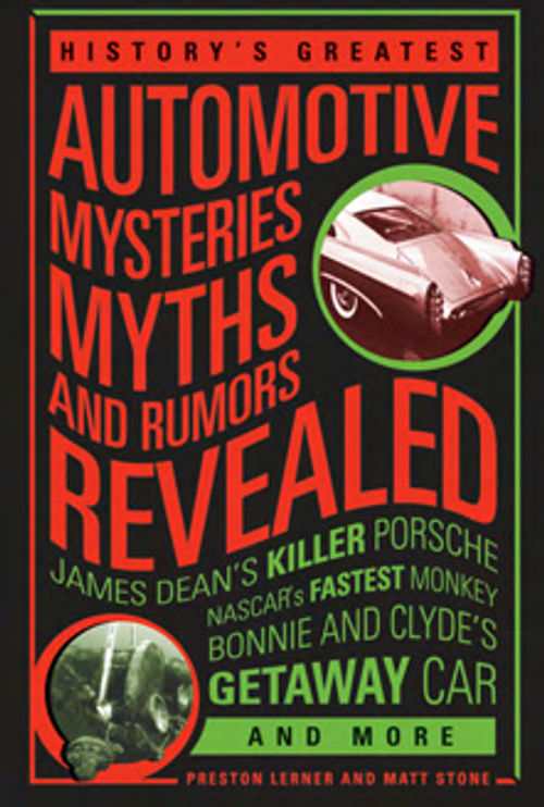 Automotive Mysteries, Myths and Rumors… AutoRestorer