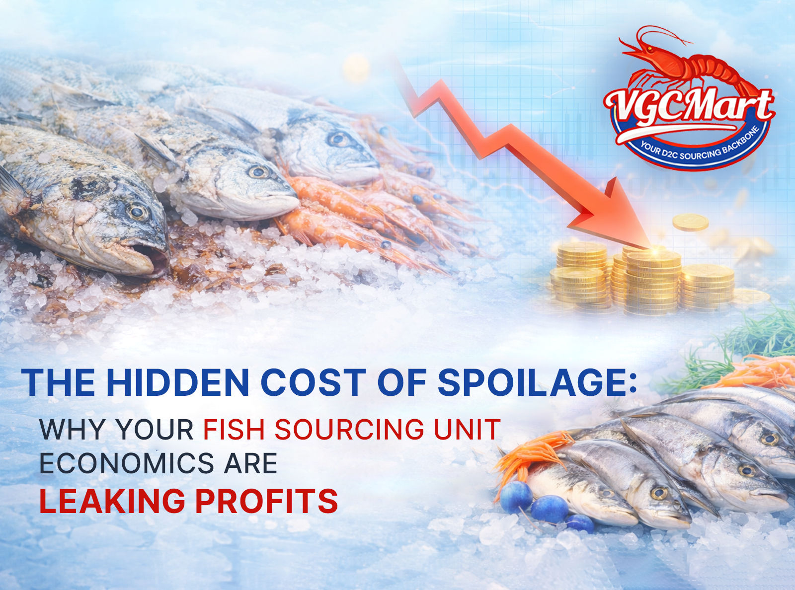 The Hidden Cost of Fish Spoilage: Why Your Seafood Unit Economics Are Leaking Profit