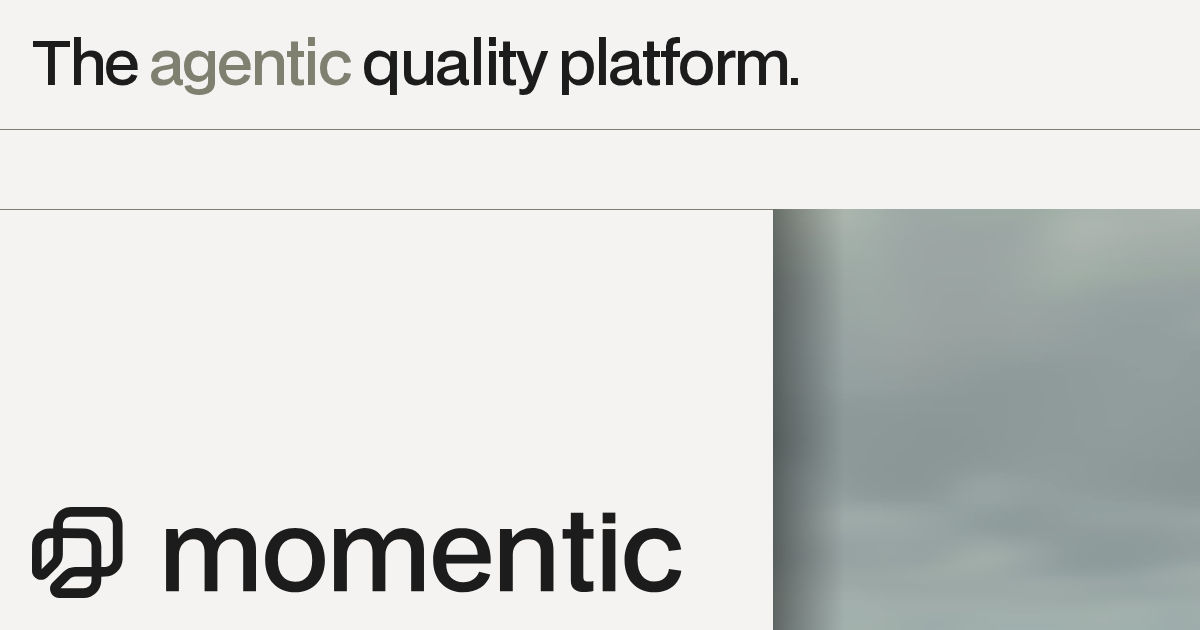 Momentic banner with the line The agentic quality platform above the Momentic logo and wordmark
