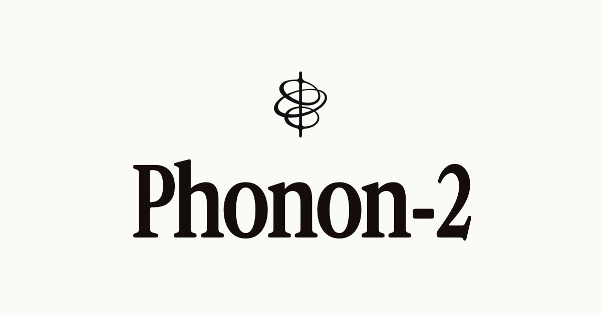 Phonon-2 launch banner: the Fermion Research spiral logo above the name Phonon-2 in a black serif font on an off-white background